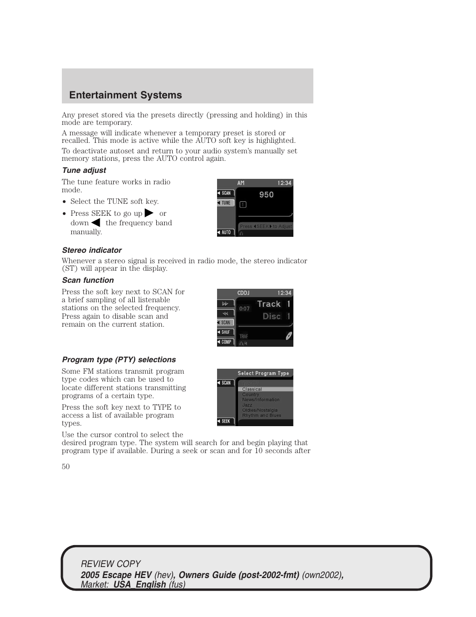 Entertainment systems | FORD 2005 Escape Hybrid v.1 User Manual | Page 50 / 328