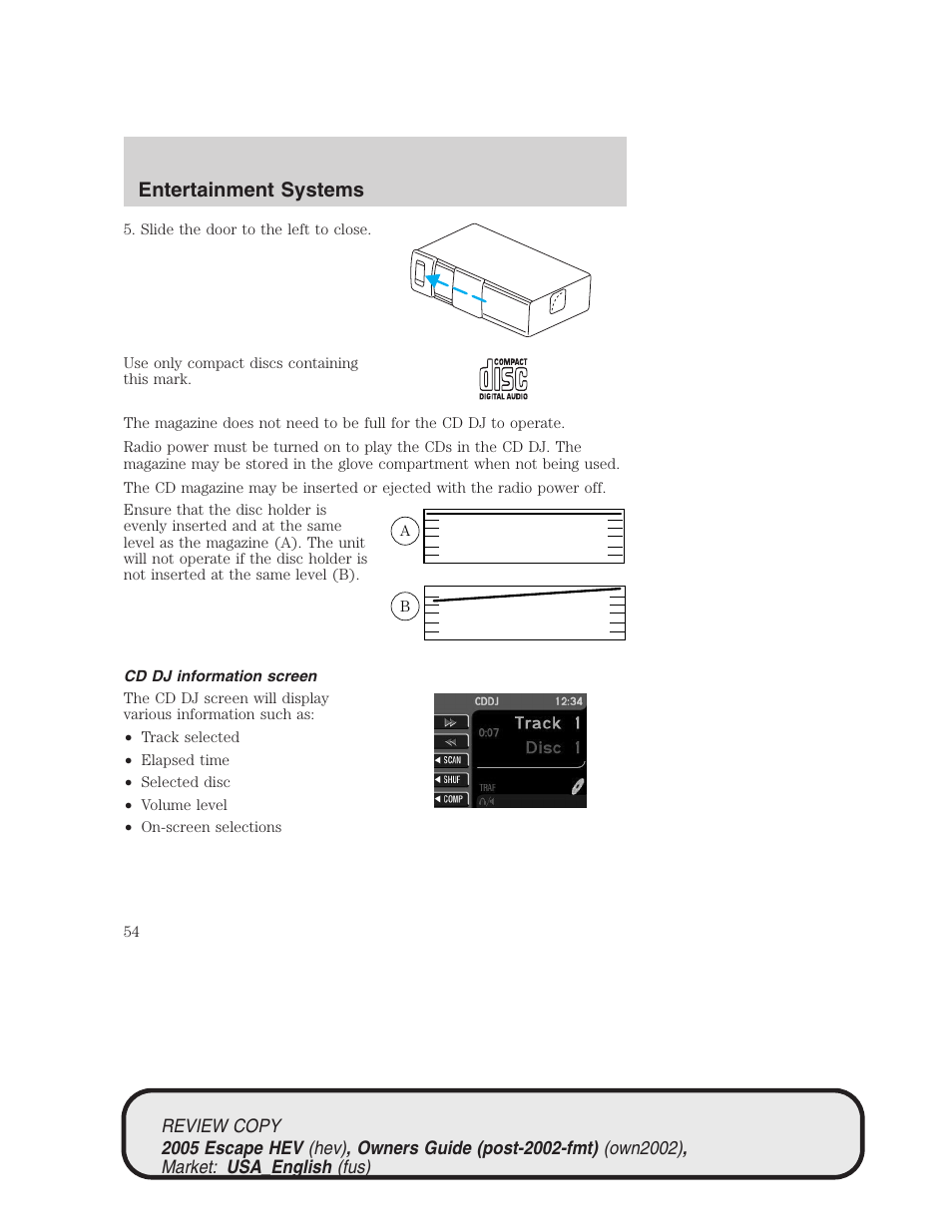 Entertainment systems | FORD 2005 Escape Hybrid v.1 User Manual | Page 54 / 328