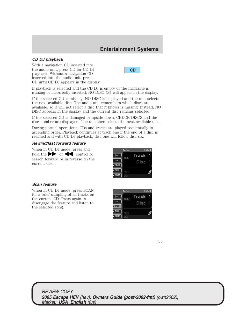 Entertainment systems | FORD 2005 Escape Hybrid v.1 User Manual | Page 55 / 328
