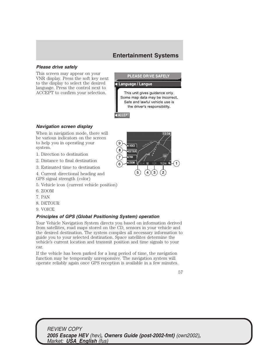 Entertainment systems | FORD 2005 Escape Hybrid v.1 User Manual | Page 57 / 328