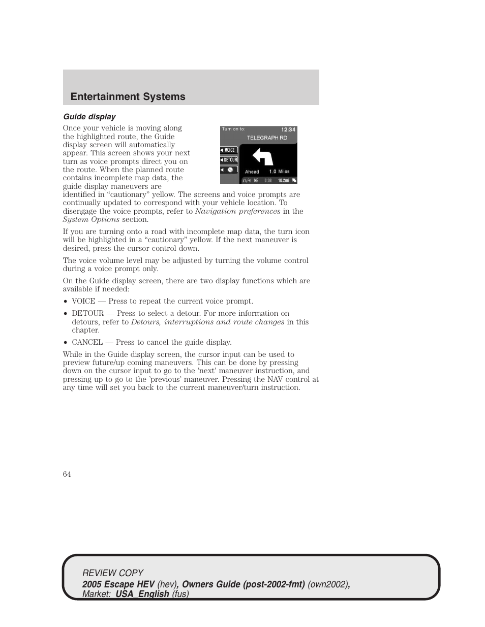 Entertainment systems | FORD 2005 Escape Hybrid v.1 User Manual | Page 64 / 328