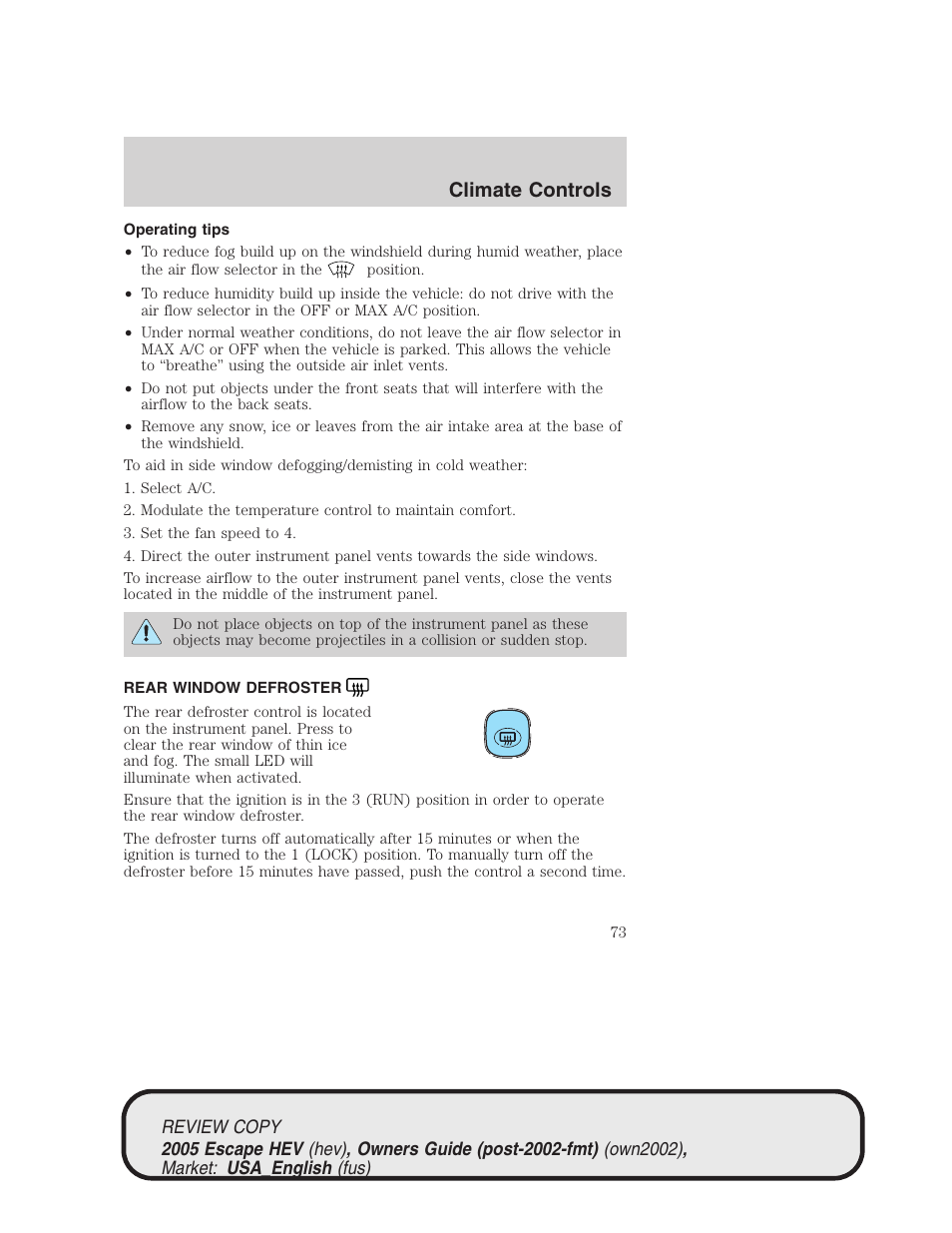 Climate controls | FORD 2005 Escape Hybrid v.1 User Manual | Page 73 / 328