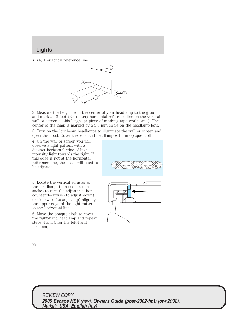 Lights | FORD 2005 Escape Hybrid v.1 User Manual | Page 78 / 328