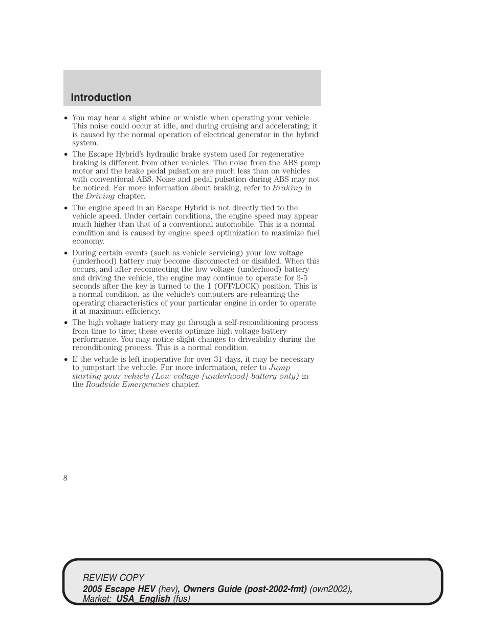 Introduction | FORD 2005 Escape Hybrid v.1 User Manual | Page 8 / 328