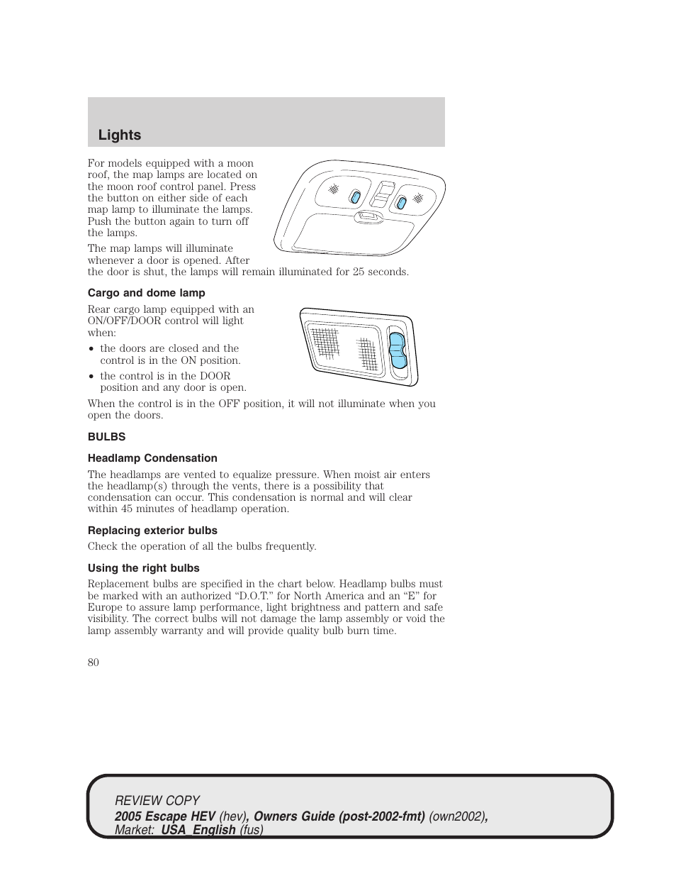 Lights | FORD 2005 Escape Hybrid v.1 User Manual | Page 80 / 328