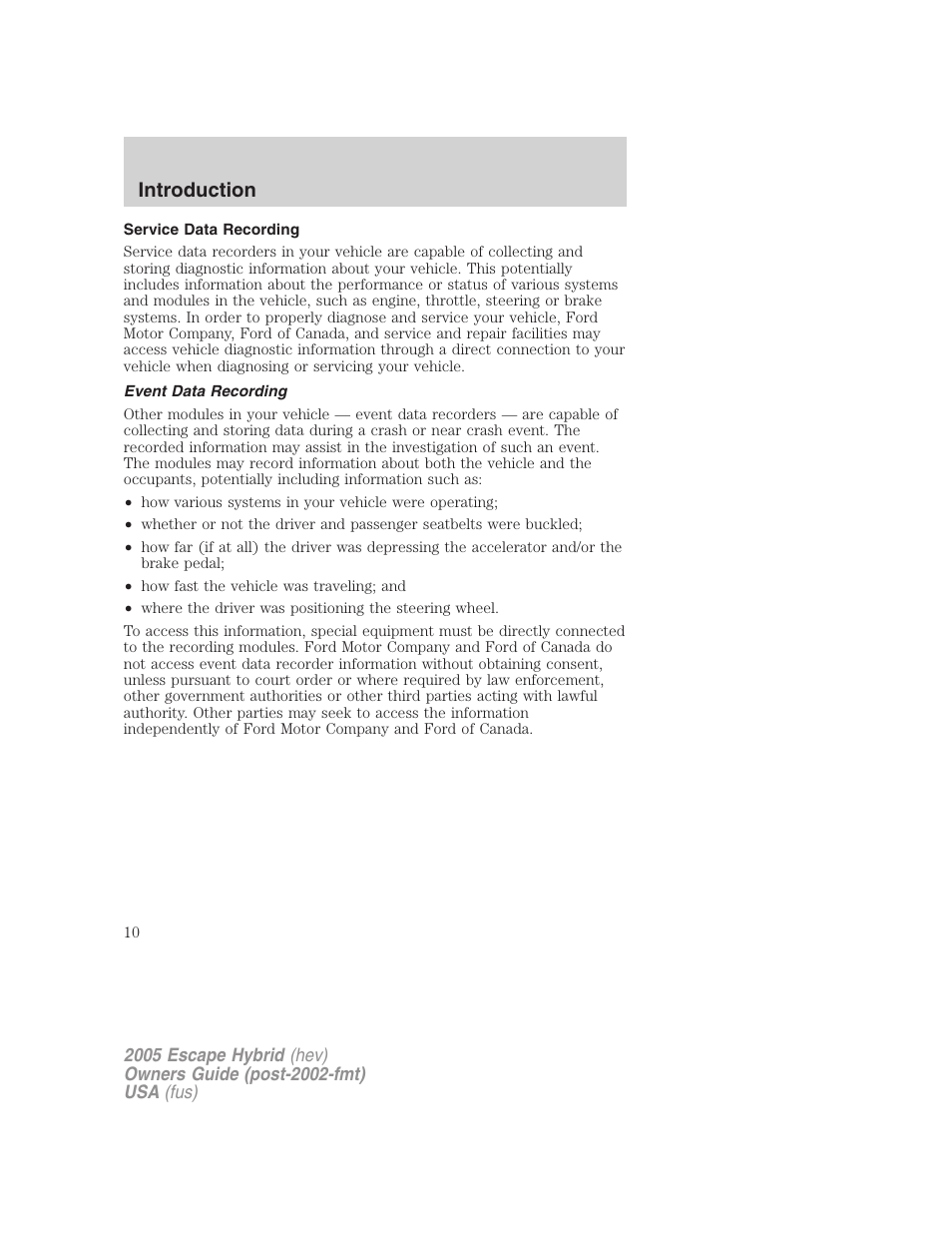 Service data recording, Event data recording, Introduction | FORD 2005 Escape Hybrid v.2 User Manual | Page 10 / 328