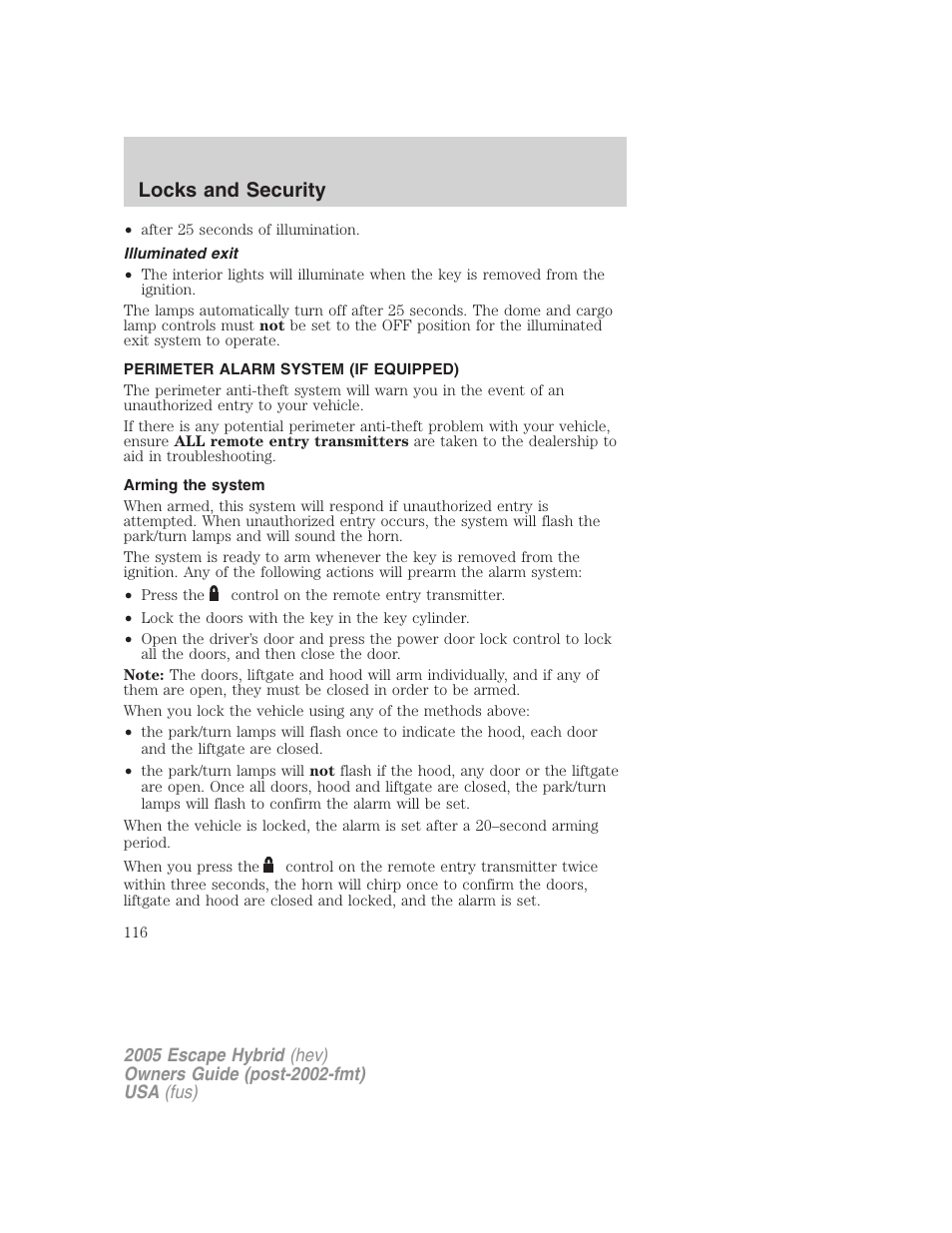 Illuminated exit, Perimeter alarm system (if equipped), Arming the system | Anti-theft system, Locks and security | FORD 2005 Escape Hybrid v.2 User Manual | Page 116 / 328