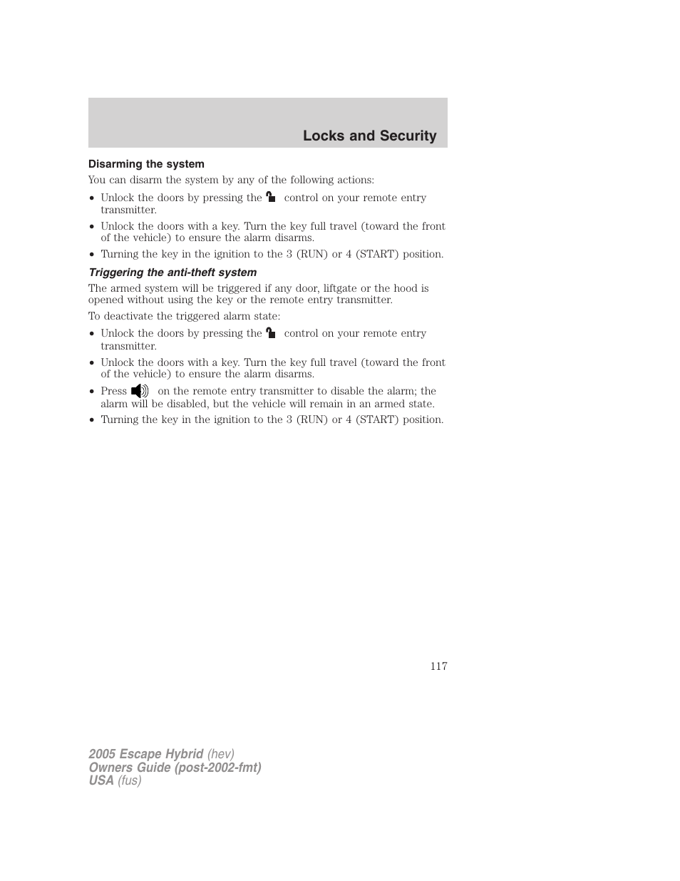 Disarming the system, Triggering the anti-theft system, Locks and security | FORD 2005 Escape Hybrid v.2 User Manual | Page 117 / 328