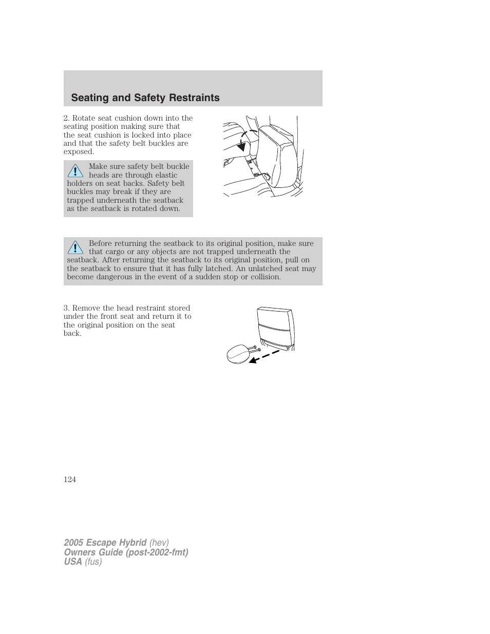 Seating and safety restraints | FORD 2005 Escape Hybrid v.2 User Manual | Page 124 / 328