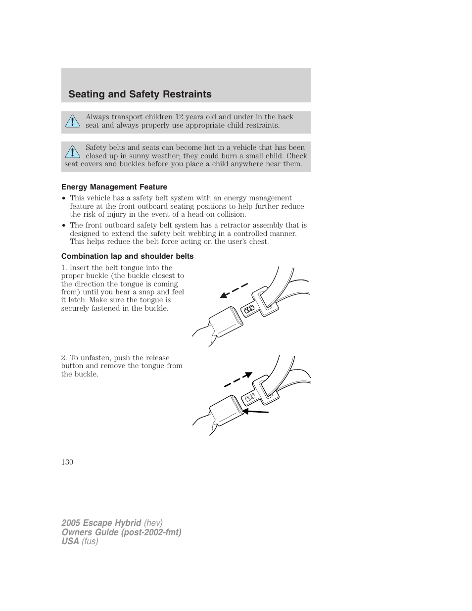 Energy management feature, Combination lap and shoulder belts, Seating and safety restraints | FORD 2005 Escape Hybrid v.2 User Manual | Page 130 / 328