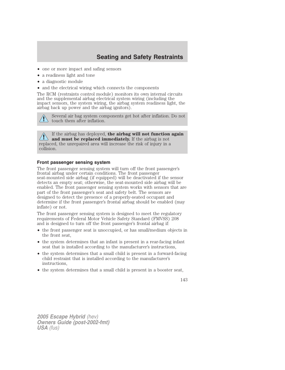 Front passenger sensing system, Seating and safety restraints | FORD 2005 Escape Hybrid v.2 User Manual | Page 143 / 328