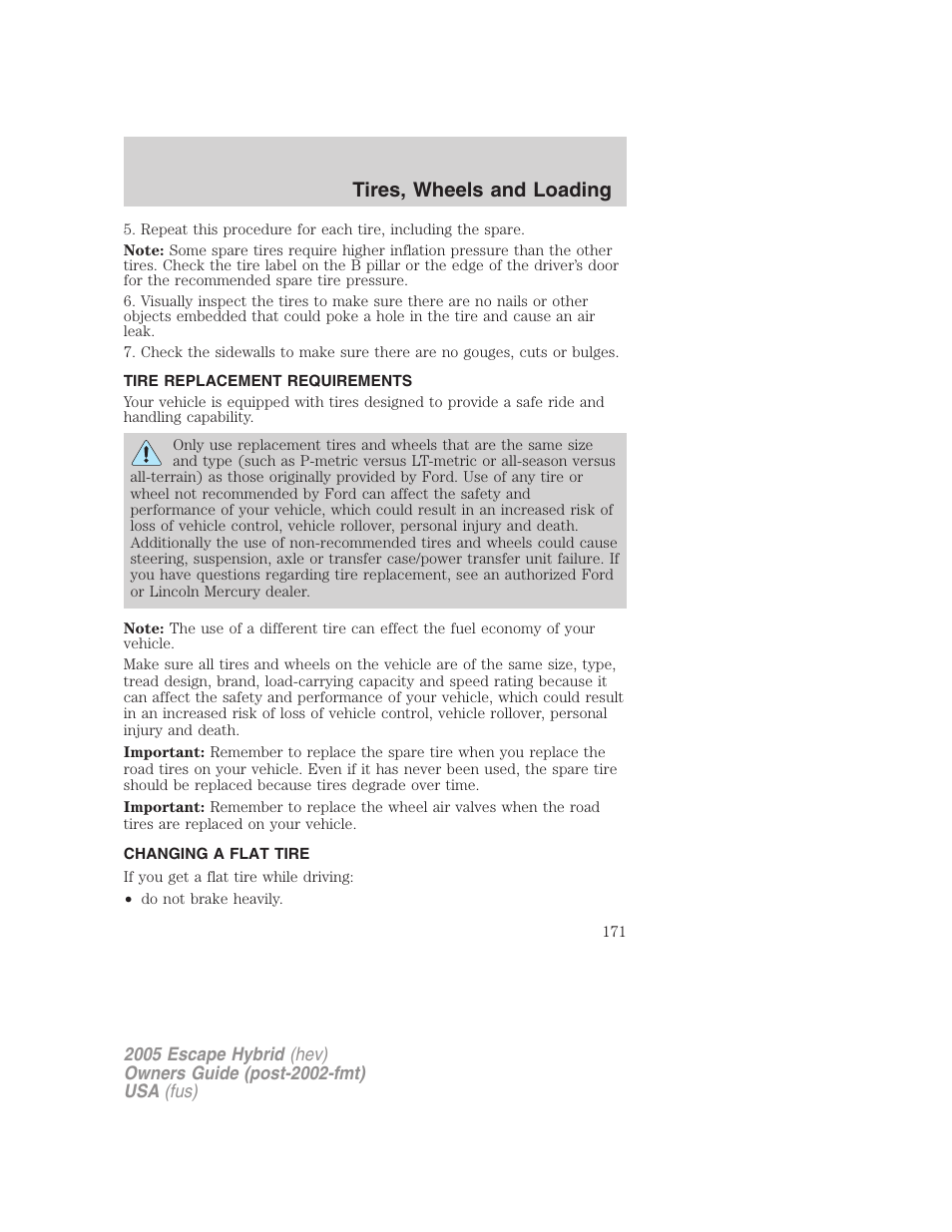 Tire replacement requirements, Changing a flat tire, Changing tires | Tires, wheels and loading | FORD 2005 Escape Hybrid v.2 User Manual | Page 171 / 328