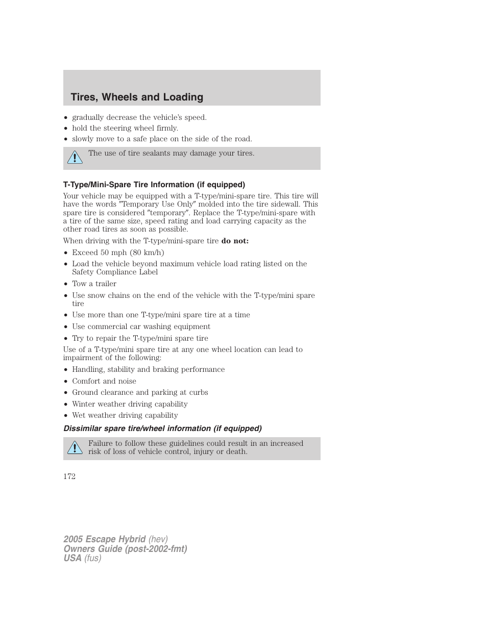 T-type/mini-spare tire information (if equipped), Tires, wheels and loading | FORD 2005 Escape Hybrid v.2 User Manual | Page 172 / 328