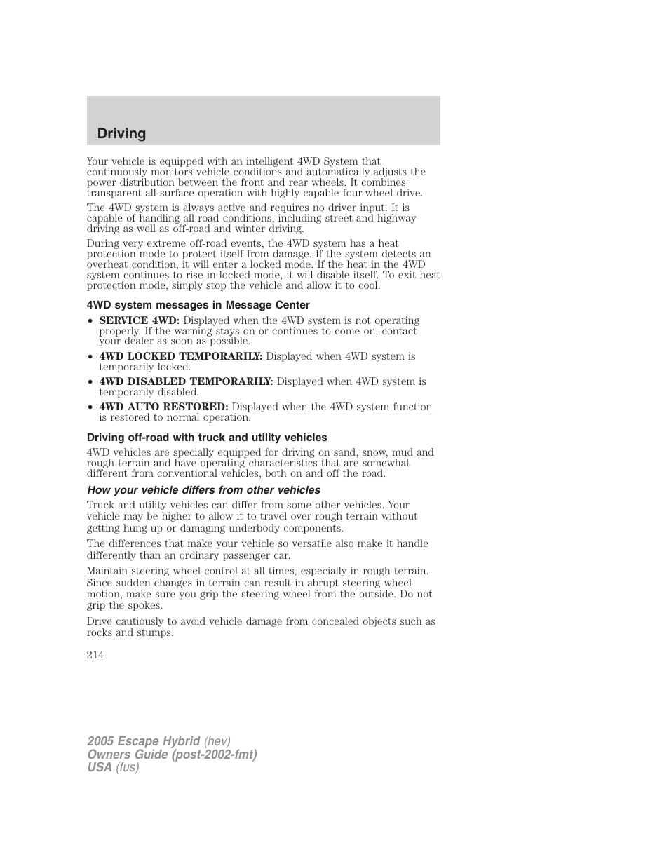 4wd system messages in message center, Driving off-road with truck and utility vehicles, How your vehicle differs from other vehicles | Driving | FORD 2005 Escape Hybrid v.2 User Manual | Page 214 / 328