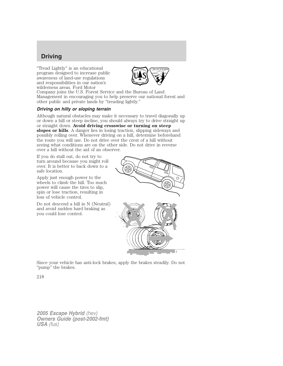 Driving on hilly or sloping terrain, Driving | FORD 2005 Escape Hybrid v.2 User Manual | Page 218 / 328