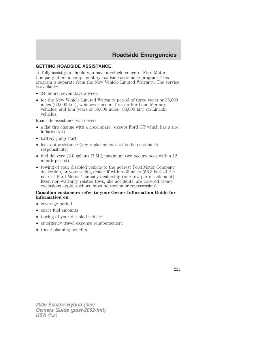 Roadside emergencies, Getting roadside assistance | FORD 2005 Escape Hybrid v.2 User Manual | Page 221 / 328