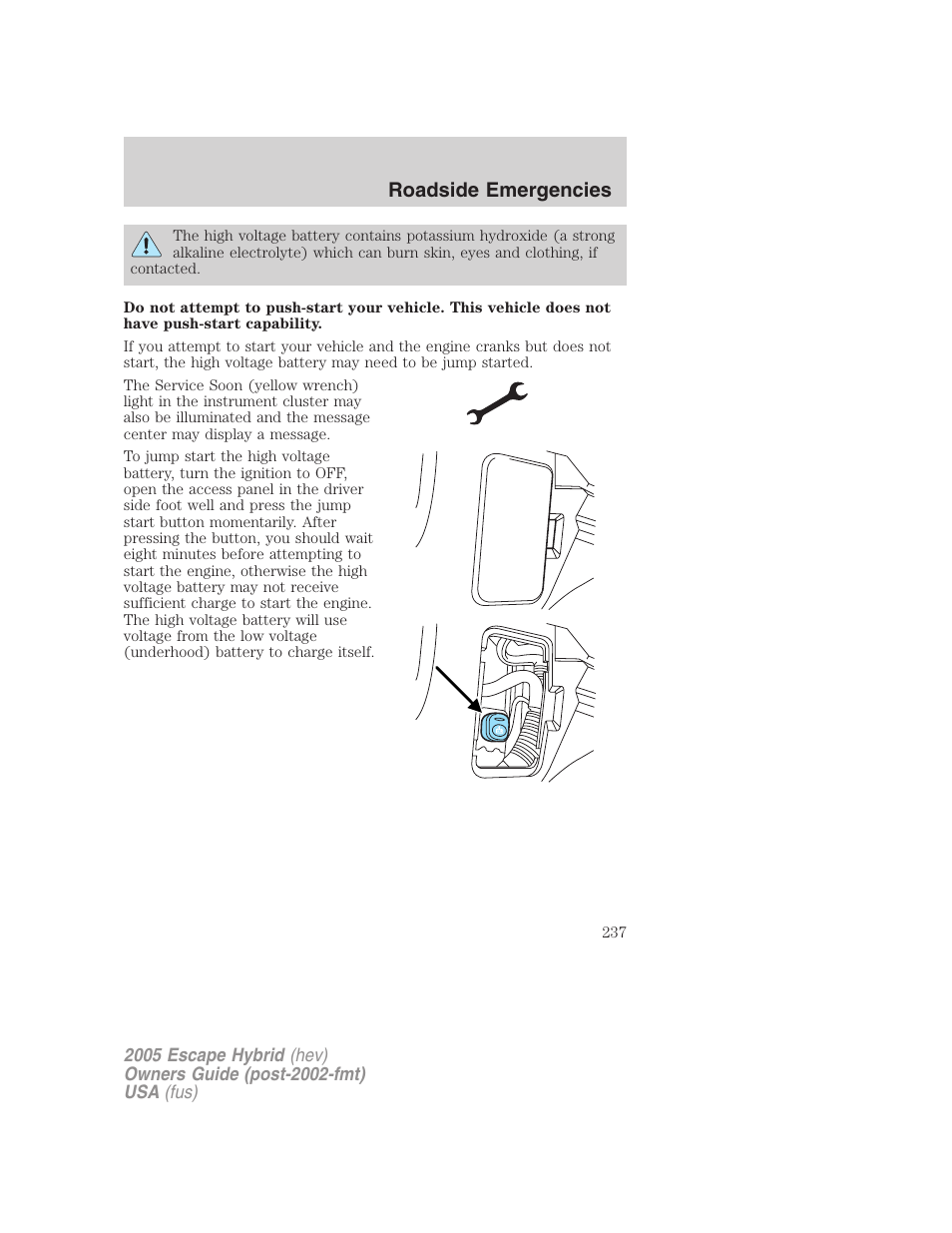 Roadside emergencies | FORD 2005 Escape Hybrid v.2 User Manual | Page 237 / 328