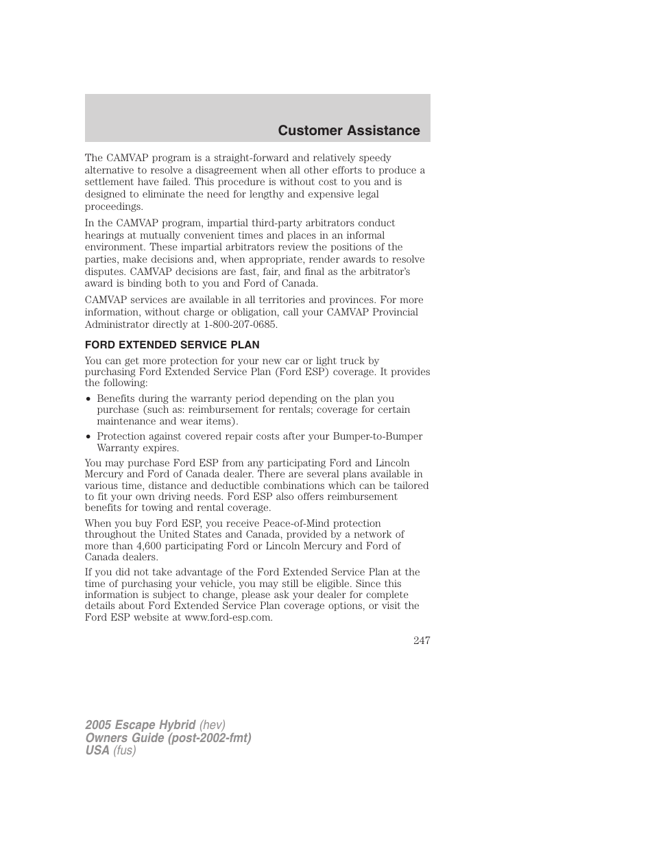 Ford extended service plan, Customer assistance | FORD 2005 Escape Hybrid v.2 User Manual | Page 247 / 328
