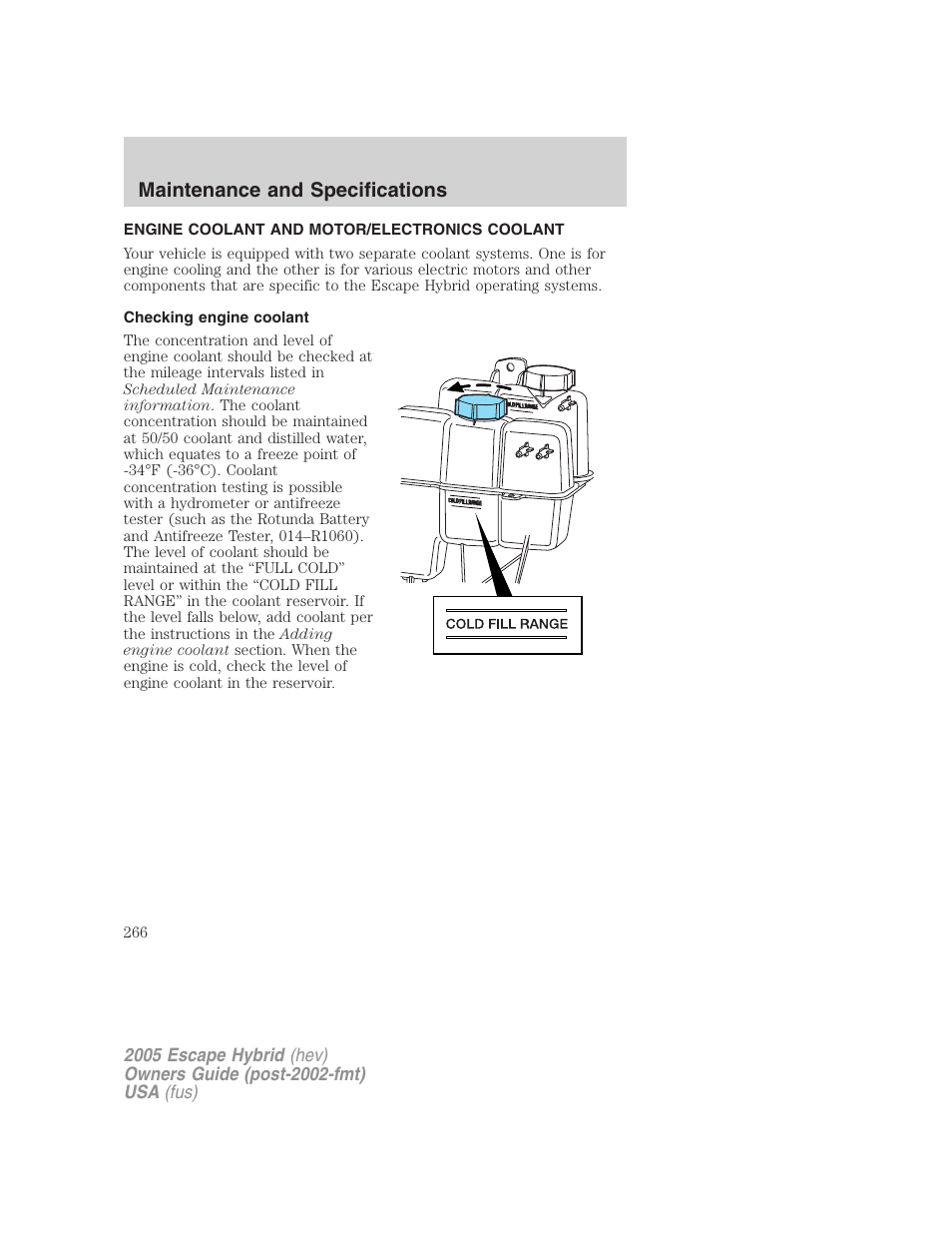 Engine coolant and motor/electronics coolant, Checking engine coolant, Maintenance and specifications | FORD 2005 Escape Hybrid v.2 User Manual | Page 266 / 328