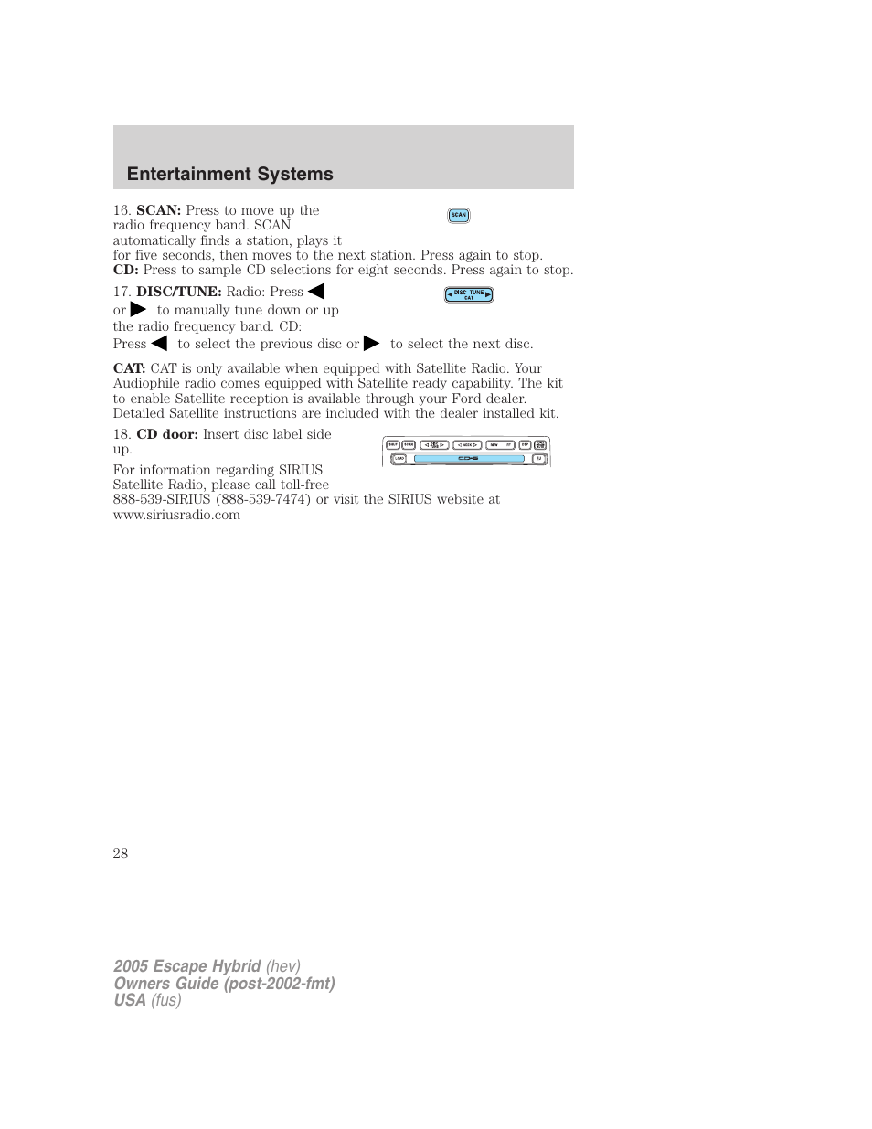 Entertainment systems | FORD 2005 Escape Hybrid v.2 User Manual | Page 28 / 328