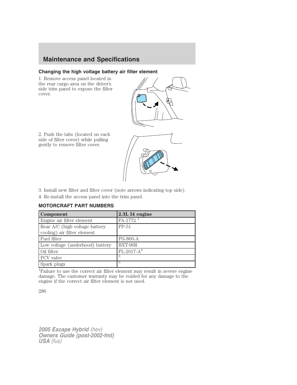 Motorcraft part numbers, Part numbers, Maintenance and specifications | FORD 2005 Escape Hybrid v.2 User Manual | Page 286 / 328