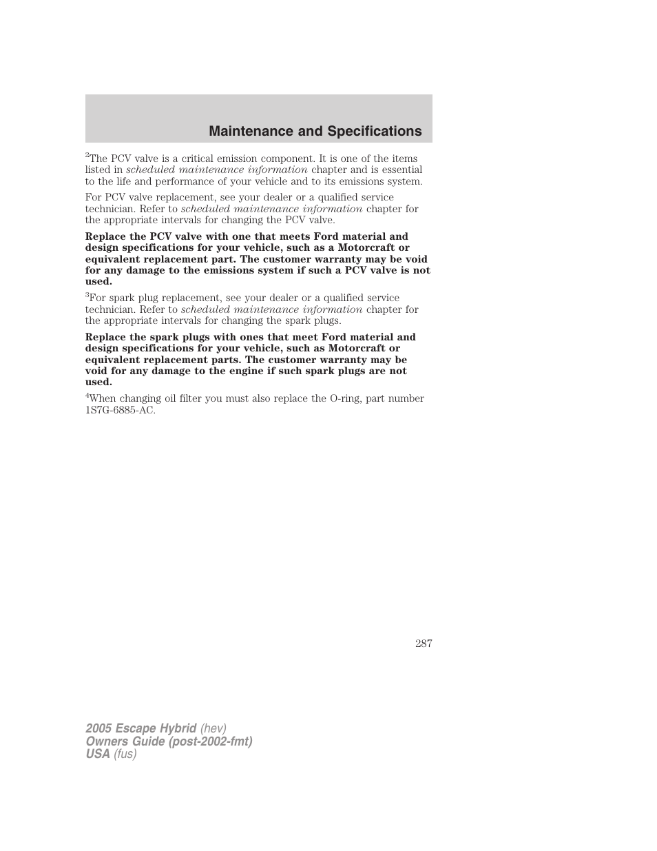 Maintenance and specifications | FORD 2005 Escape Hybrid v.2 User Manual | Page 287 / 328