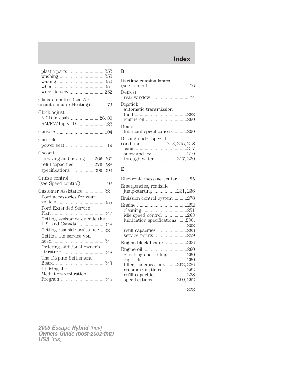 Index | FORD 2005 Escape Hybrid v.2 User Manual | Page 323 / 328
