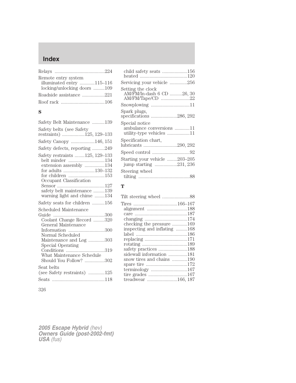 Index | FORD 2005 Escape Hybrid v.2 User Manual | Page 326 / 328