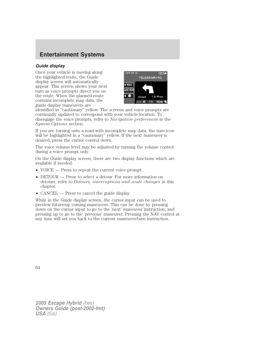 Guide display, Entertainment systems | FORD 2005 Escape Hybrid v.2 User Manual | Page 64 / 328