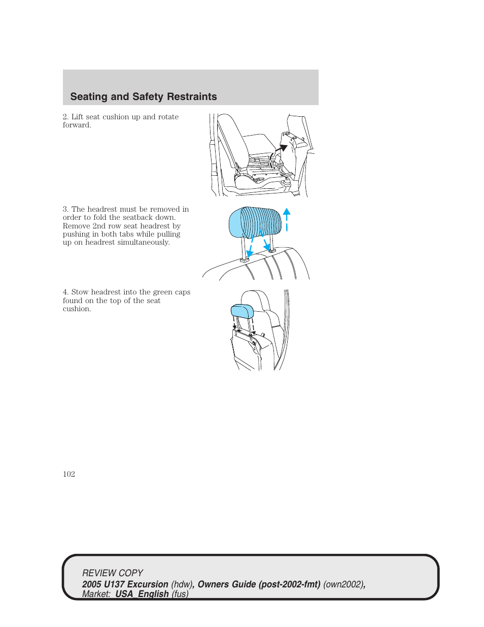 Seating and safety restraints | FORD 2005 Excursion v.1 User Manual | Page 102 / 280