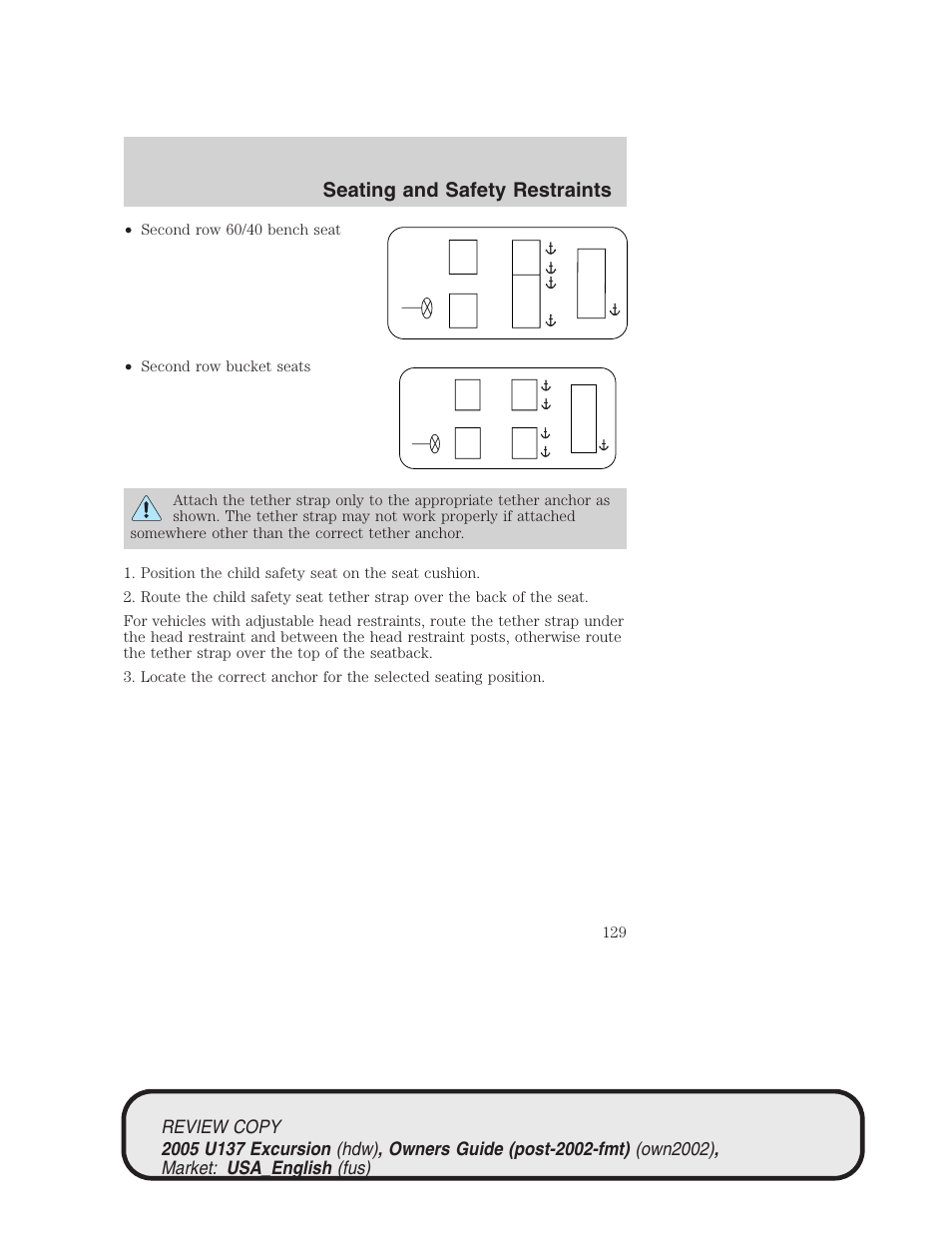 Seating and safety restraints | FORD 2005 Excursion v.1 User Manual | Page 129 / 280