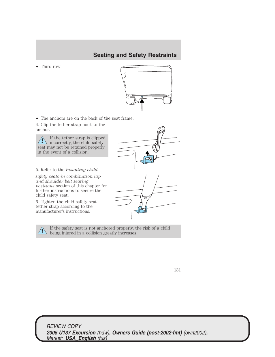 Seating and safety restraints | FORD 2005 Excursion v.1 User Manual | Page 131 / 280