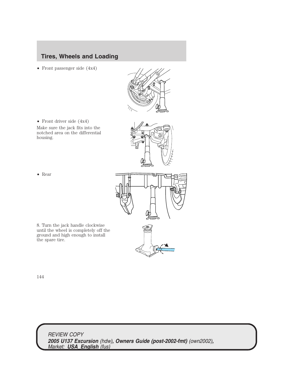 Tires, wheels and loading | FORD 2005 Excursion v.1 User Manual | Page 144 / 280
