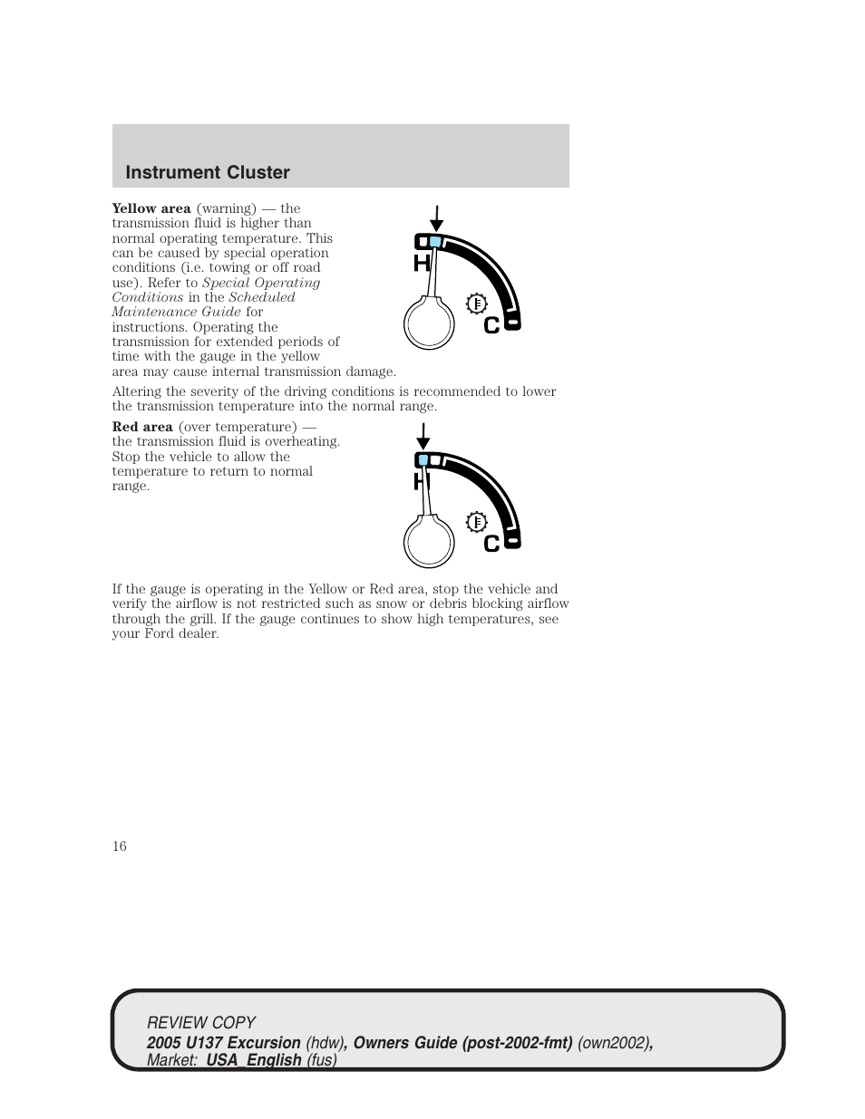 Instrument cluster | FORD 2005 Excursion v.1 User Manual | Page 16 / 280