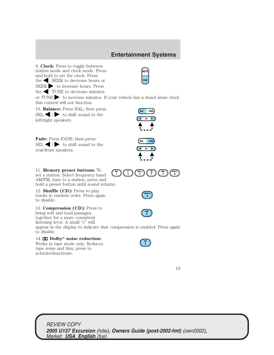 Entertainment systems | FORD 2005 Excursion v.1 User Manual | Page 19 / 280