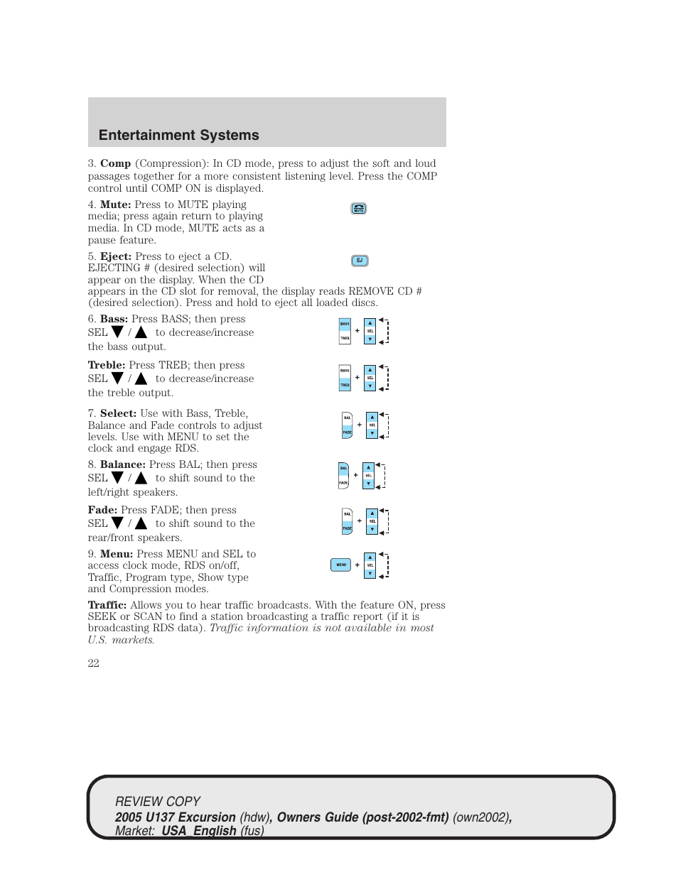 Entertainment systems | FORD 2005 Excursion v.1 User Manual | Page 22 / 280