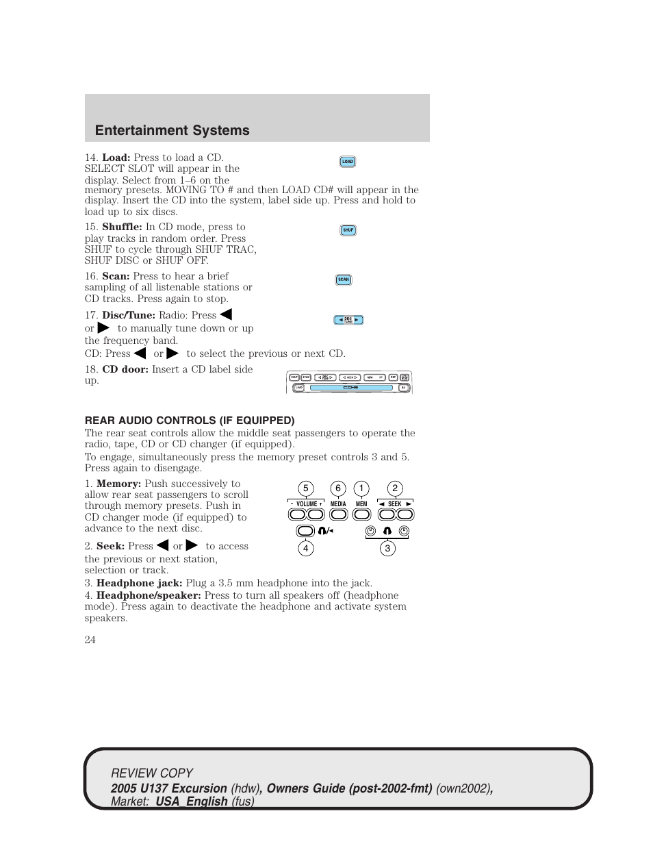 Entertainment systems | FORD 2005 Excursion v.1 User Manual | Page 24 / 280