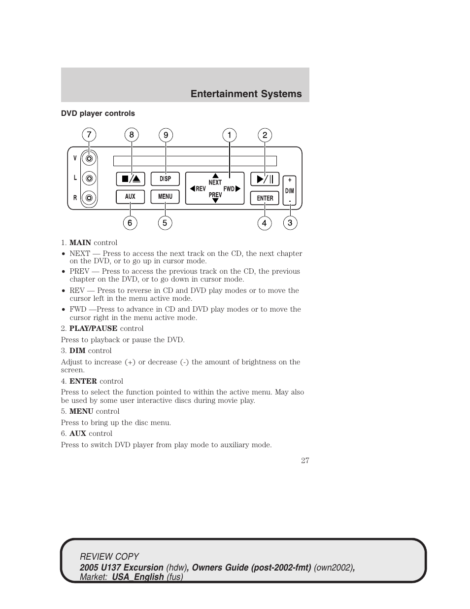 Entertainment systems | FORD 2005 Excursion v.1 User Manual | Page 27 / 280