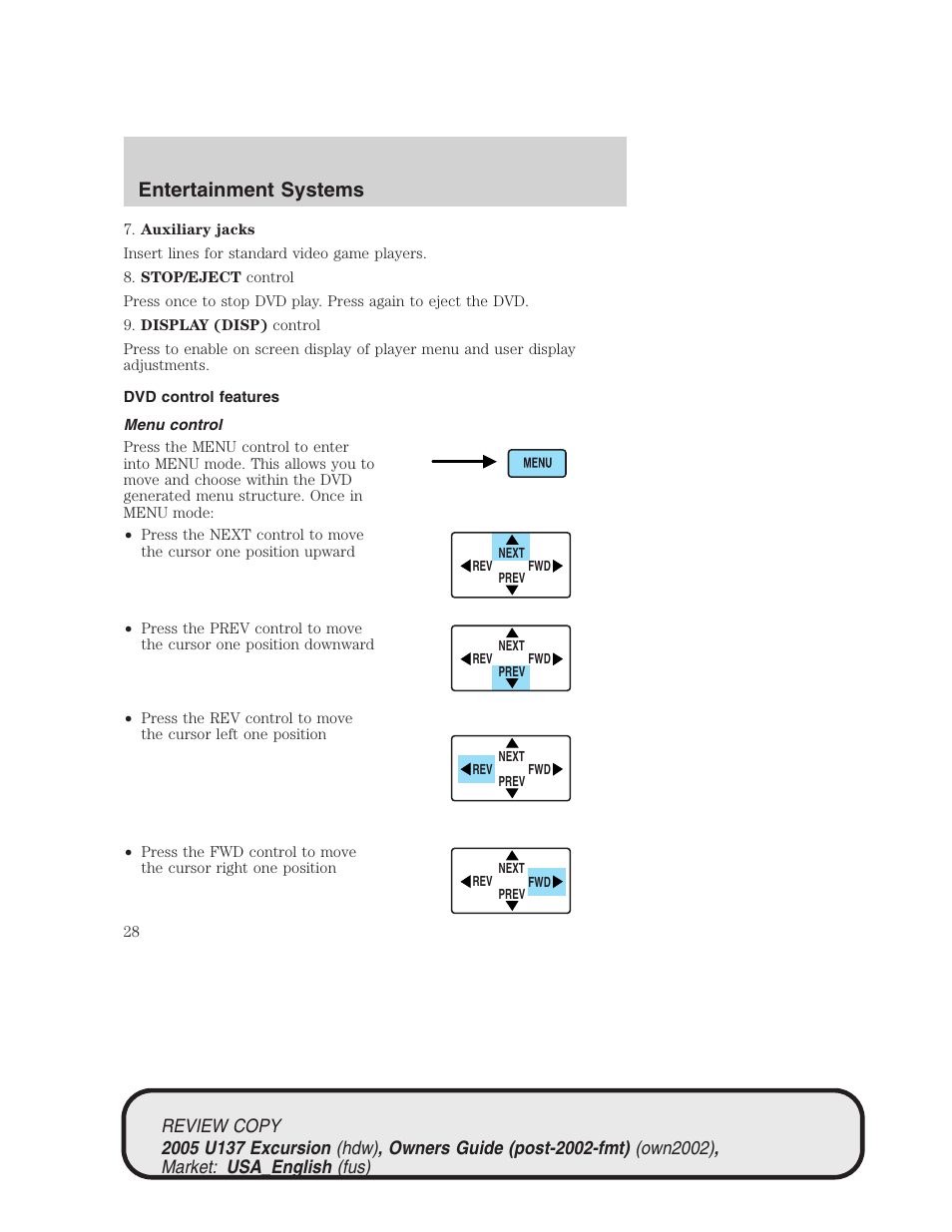 Entertainment systems | FORD 2005 Excursion v.1 User Manual | Page 28 / 280