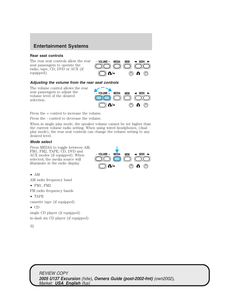 Entertainment systems | FORD 2005 Excursion v.1 User Manual | Page 32 / 280