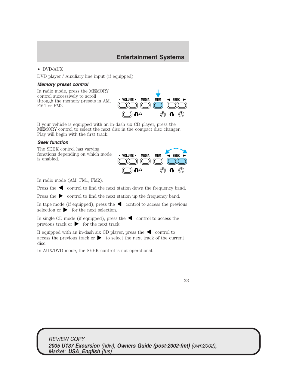 Entertainment systems | FORD 2005 Excursion v.1 User Manual | Page 33 / 280
