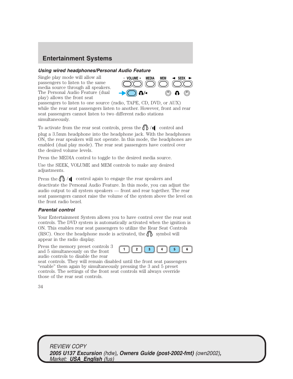 Entertainment systems | FORD 2005 Excursion v.1 User Manual | Page 34 / 280