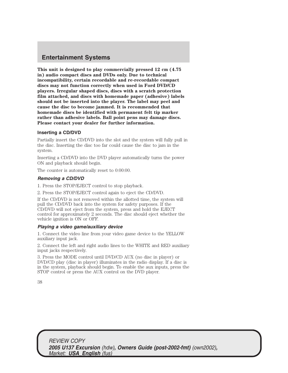 Entertainment systems | FORD 2005 Excursion v.1 User Manual | Page 38 / 280