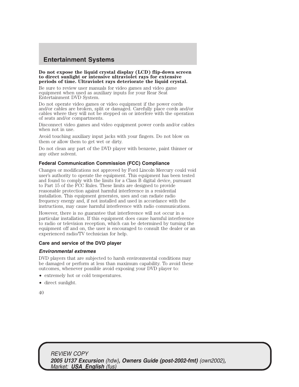 Entertainment systems | FORD 2005 Excursion v.1 User Manual | Page 40 / 280