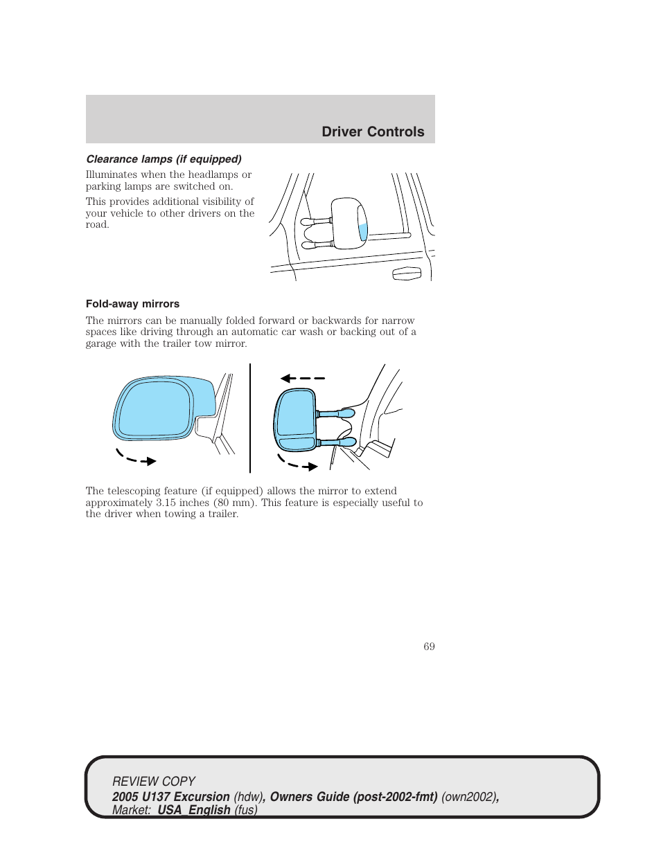 Driver controls | FORD 2005 Excursion v.1 User Manual | Page 69 / 280