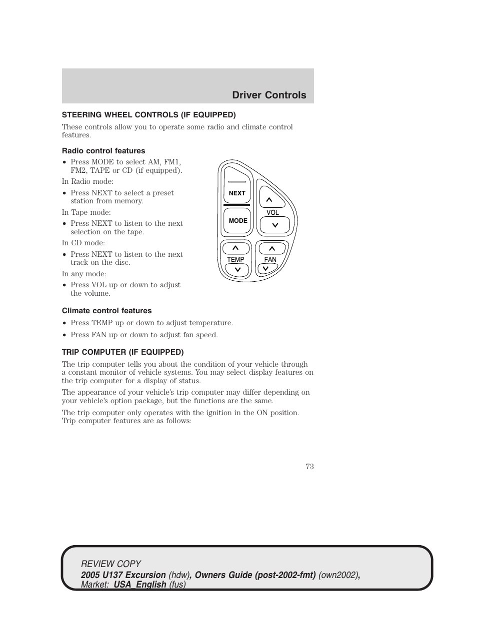 Driver controls | FORD 2005 Excursion v.1 User Manual | Page 73 / 280