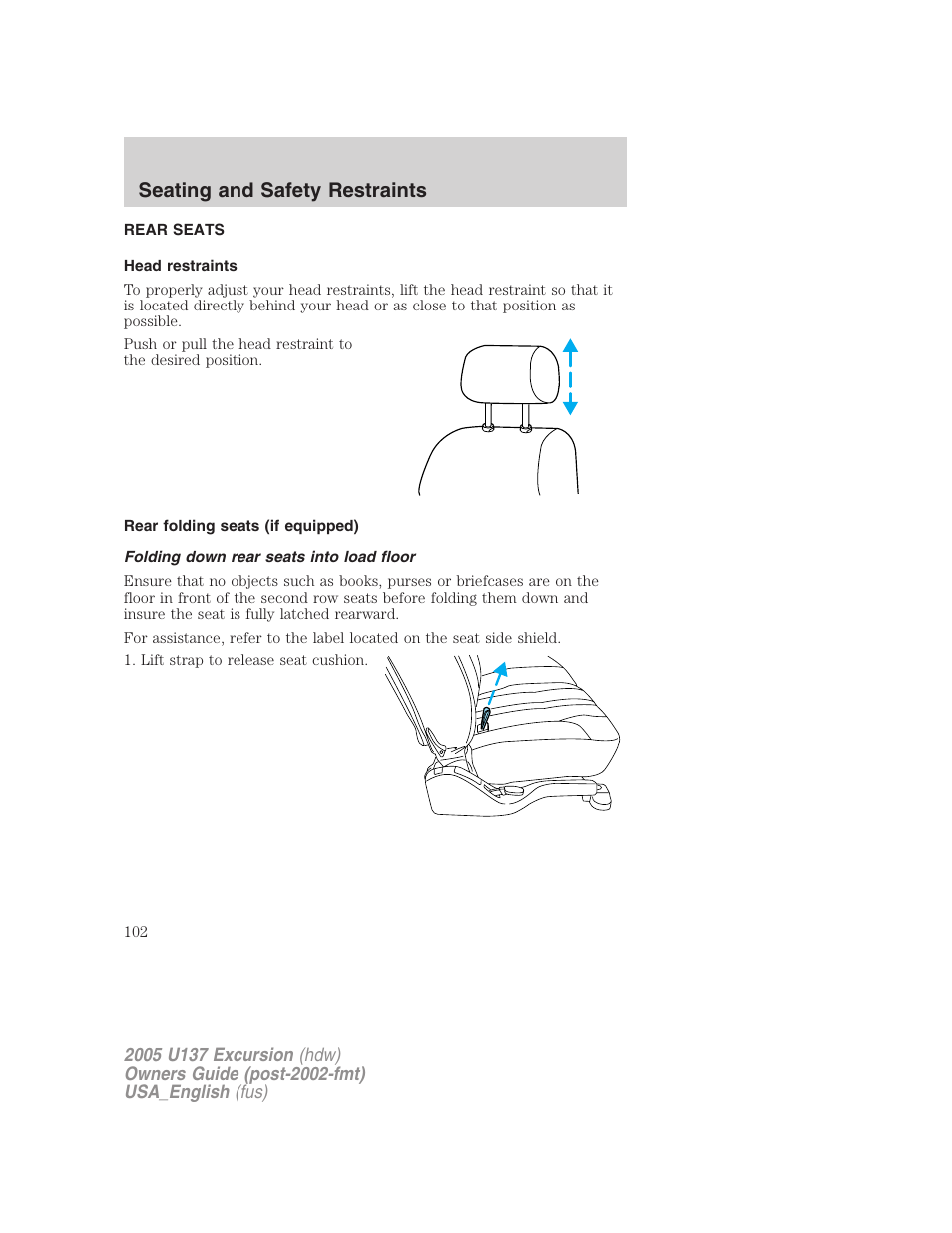 Seating and safety restraints | FORD 2005 Excursion v.2 User Manual | Page 102 / 280