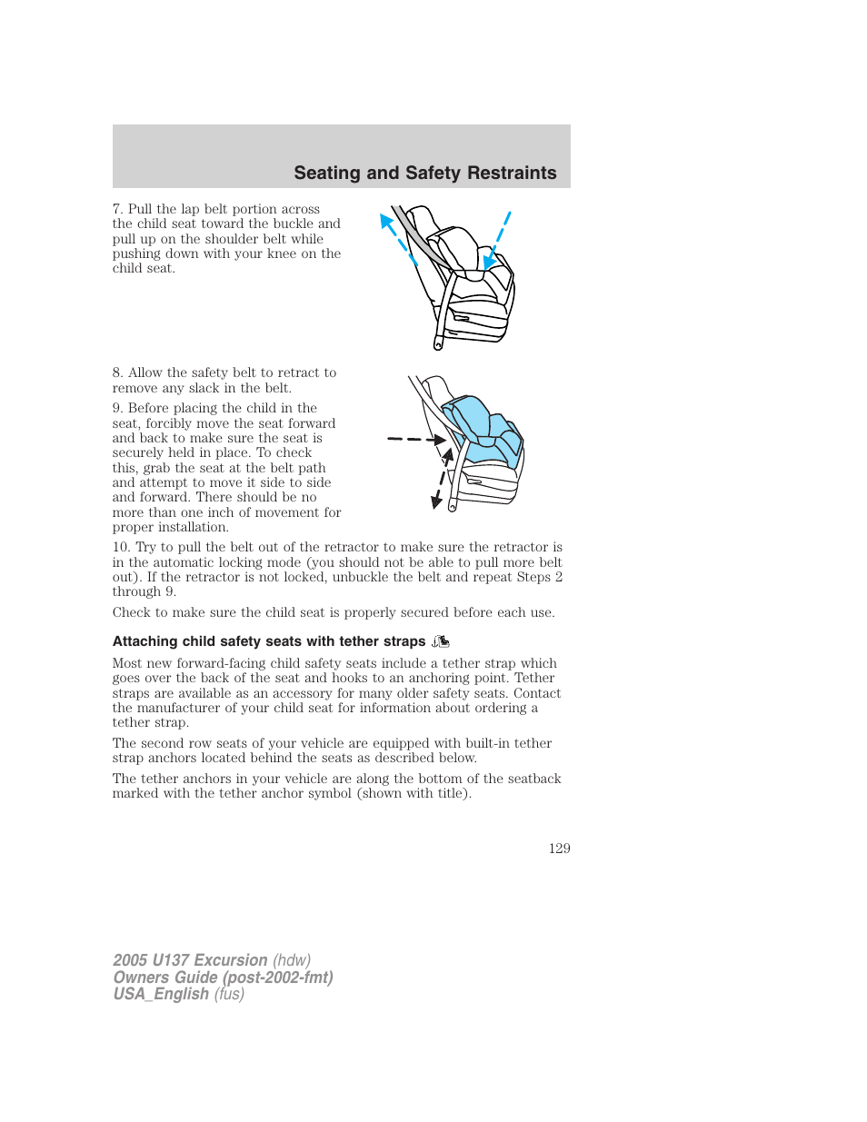 Seating and safety restraints | FORD 2005 Excursion v.2 User Manual | Page 129 / 280