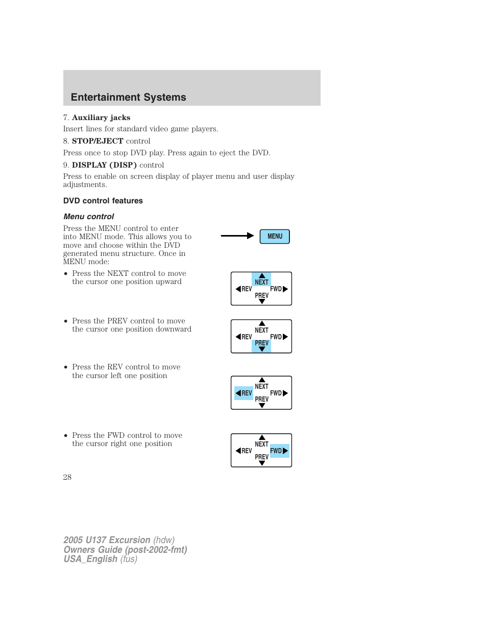 Entertainment systems | FORD 2005 Excursion v.2 User Manual | Page 28 / 280