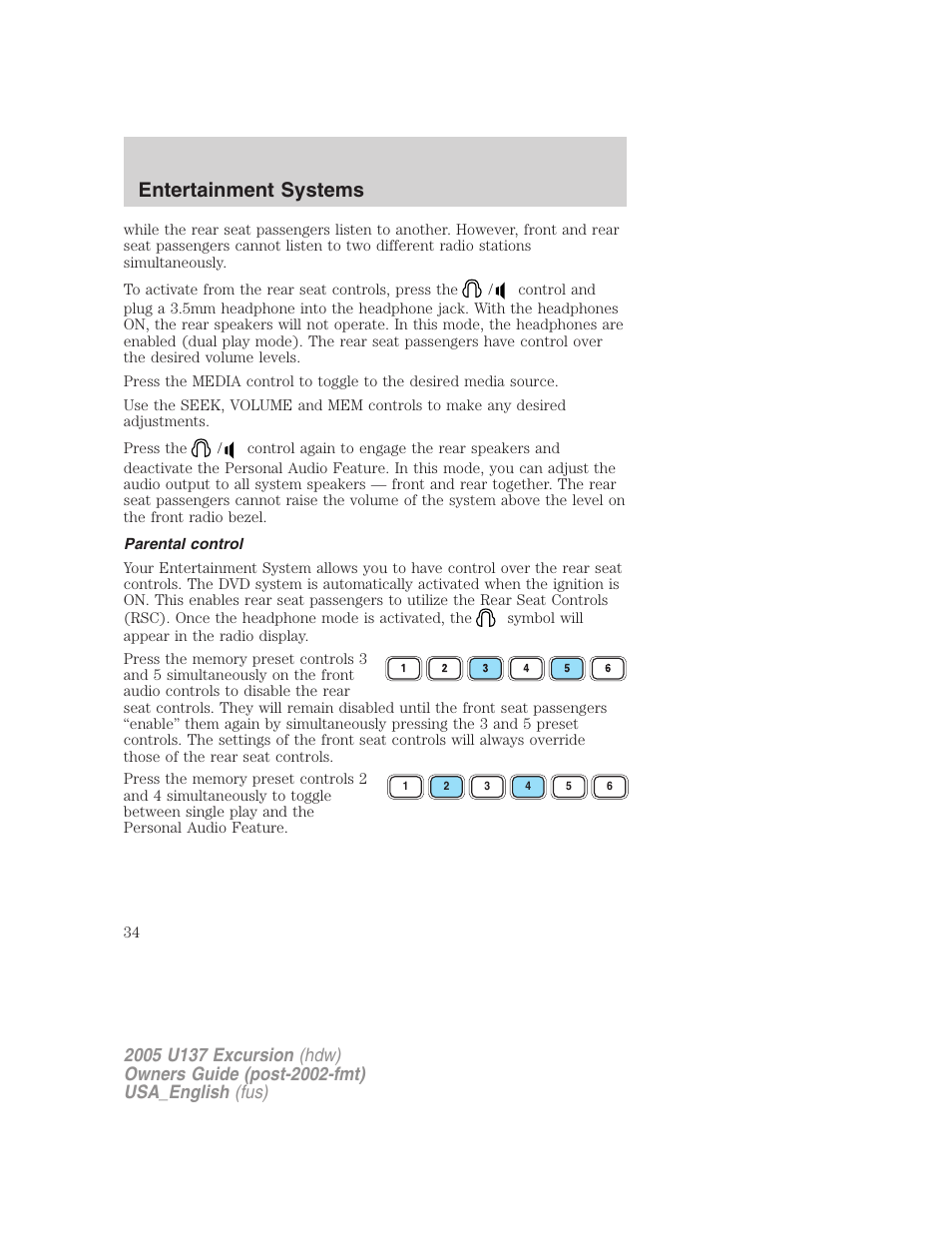 Entertainment systems | FORD 2005 Excursion v.2 User Manual | Page 34 / 280